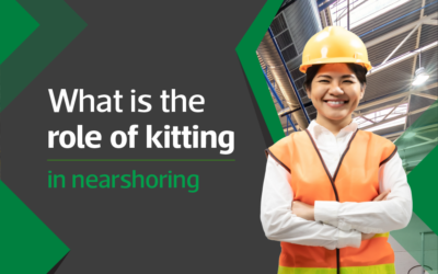 What is the role of kitting in nearshoring