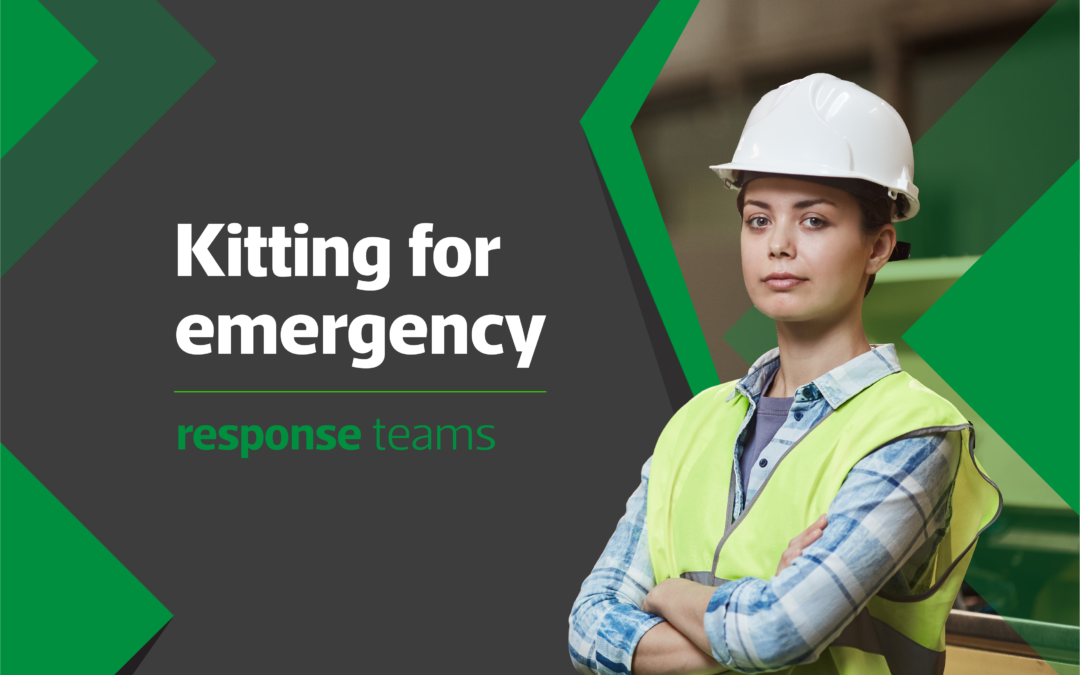 Kitting for emergency response teams